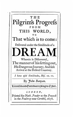 The Pilgrim's Progress from this World to that Which is to Come - Bunyan, John