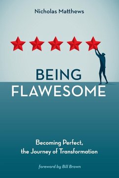 Being Flawesome - Matthews, Nicholas