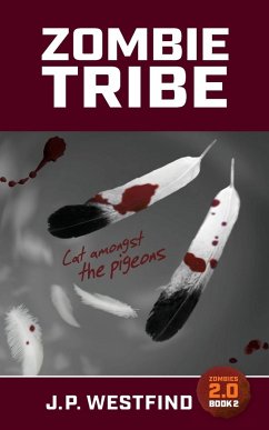Zombie Tribe - Westfind, J. P.