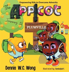 The App I Cot Journey to Plumville - Wong, Dennis