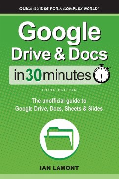 Google Drive & Docs In 30 Minutes - Lamont, Ian