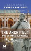 The Architect Who Changed Our World (eBook, ePUB)