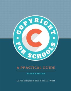 Copyright for Schools - Simpson, Carol; Wolf, Sara