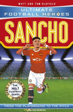 Sancho (Ultimate Football Heroes - The No.1 football series): Collect them all! (eBook, ePUB) - Oldfield, Matt & Tom; Heroes, Ultimate Football