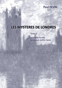 Les Mystères de Londres - Feval, Paul