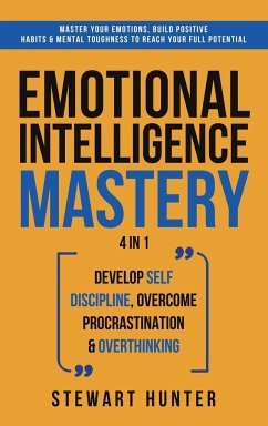 Emotional Intelligence Mastery - Hunter, Stewart