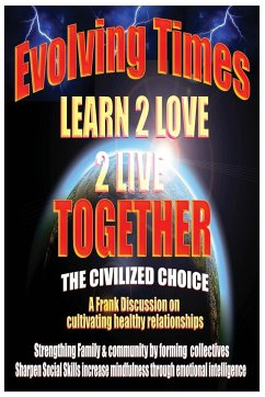 Evolving Times Learn 2 Love 2 Live Together - May, Darric