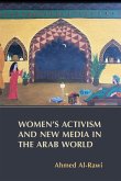 Women's Activism and New Media in the Arab World