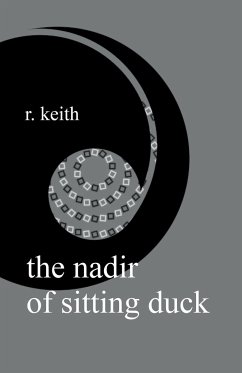 The Nadir Of Sitting Duck - Keith, R.