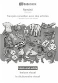 BABADADA black-and-white, Român¿ - français canadien avec des articles, lexicon vizual - le dictionnaire visuel