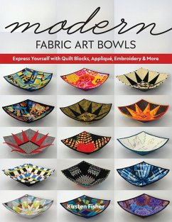 Modern Fabric Art Bowls (eBook, ePUB) - Fisher, Kirsten