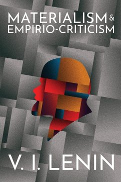 Materialism and Empirio-criticism - Lenin, V. I.