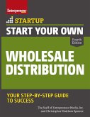 Start Your Own Wholesale Distribution Business (eBook, ePUB)