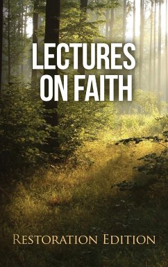 Lectures on Faith - Smith, Joseph