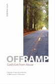 Off Ramp: God's Exit from Abuse (eBook, ePUB)