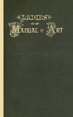 Ladies' Manual of Art