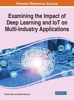 Examining the Impact of Deep Learning and IoT on Multi-Industry Applications