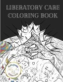 Liberatory Care Coloring Book