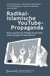 Radikalislamische YouTube-Propaganda... - Bild 1