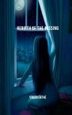 Rebirth of the Missing (eBook, ePUB)