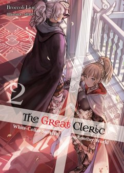 The Great Cleric: Volume 2 (Light Novel) (eBook, ePUB) - Lion, Broccoli