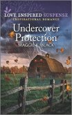 Undercover Protection (eBook, ePUB) Undercover Protection (eBook, ePUB)