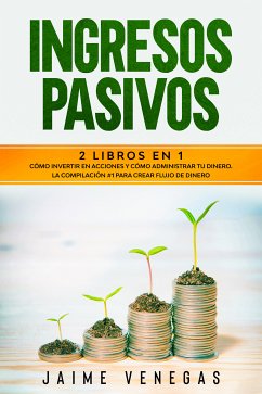 Ingresos Pasivos (eBook, ePUB) - Venegas, Jaime