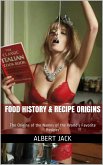 Food History & Recipe Origins (eBook, ePUB)