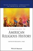 A Companion to American Religious History (eBook, ePUB)