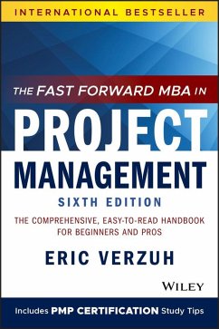 The Fast Forward MBA in Project Management (eBook, ePUB) - Verzuh, Eric