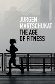 The Age of Fitness (eBook, ePUB)
