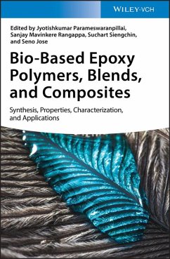 Bio-Based Epoxy Polymers, Blends and Composites (eBook, ePUB)