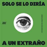 Solo se lo diría a un extraño (MP3-Download)