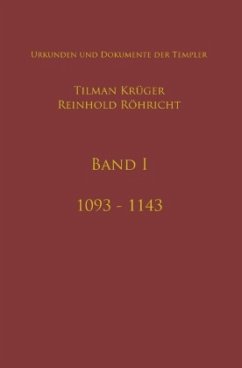 Geschichte des Templerordens mit Apparat, Band I - Röhricht, Reinhold