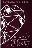 Black Heart. Der Weg ins Licht
