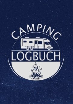 Camping Logbuch: Wohnwagen Reisetagebuch - Camper Wohnmobil Reise Logbuch - Wolle, Z.