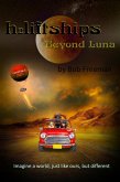 H2LiftShips - Beyond Luna (eBook, ePUB) H2LiftShips - Beyond Luna (eBook, ePUB)