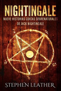 Nightingale (Nueve historias cortas sobrenaturales de Jack Nightingale) (eBook, ePUB) - Leather, Stephen