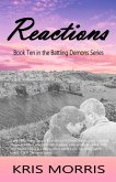Reactions (Battling Demons, #10) (eBook, ePUB) Reactions (Battling Demons, #10) (eBook, ePUB)