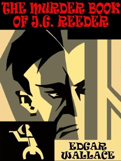 The Murder Book of J.G. Reeder (eBook, ePUB) - Wallace, Edgar