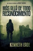 Más allá de todo reconocimiento (eBook, ePUB)