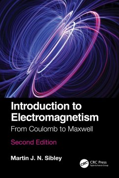 Introduction to Electromagnetism (eBook, ePUB) - Sibley, Martin J N