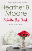 Worth the Risk (Pine Valley, #1) (eBook, ePUB)