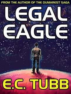 Legal Eagle (eBook, ePUB) - Tubb, E. C.
