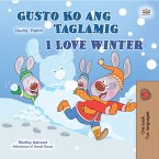Gusto Ko ang Taglamig I Love Winter (eBook, ePUB)