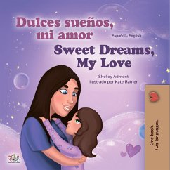 ¡Dulces sueños, mi amor! Sweet Dreams, My Love! (eBook, ePUB) - Admont, Shelley; KidKiddos Books