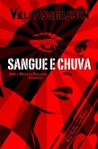 Sangue e Chuva (Ficção/Guerra/Militar) (eBook, ePUB)