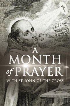 A Month of Prayer with St. John of the Cross (eBook, ePUB) - North, Wyatt