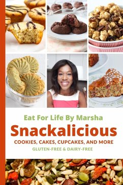 Eat For Life By Marsha - Snackalicious - Hebert, Marsha