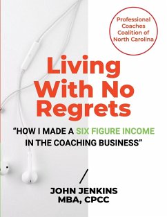 Living With No Regrets - Jenkins, John